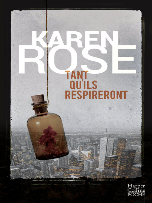 Title details for Tant qu'ils respireront by Karen Rose - Wait list